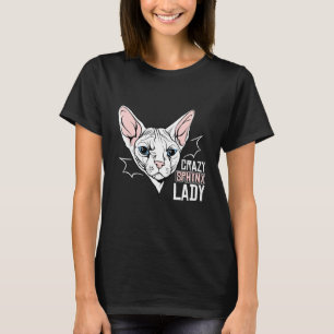 Crazy Sphynx Cat Dam-apparat för djurkattunge Wo T Shirt