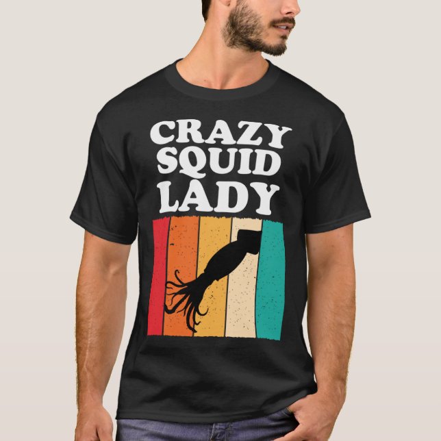 Crazy Squid Lady  Squid Seafood  Girls Women T Shirt (Framsida)