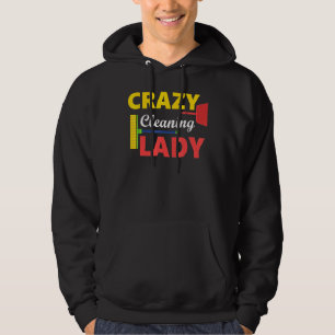 Crazy Städning Dam Housekepers Städning Dam Hoodie