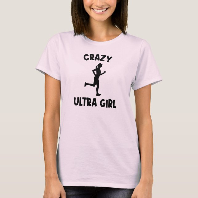 Crazy Ultra Running Girl T Shirt (Framsida)