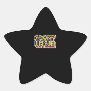 Crazy Uncle Items Gift For Uncle Family Gift Stjärnformat Klistermärke