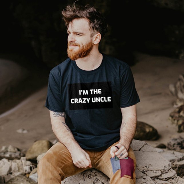 CRAZY UNCLE T-SHIRTS T-SHIRT (Skapare uppladdad)