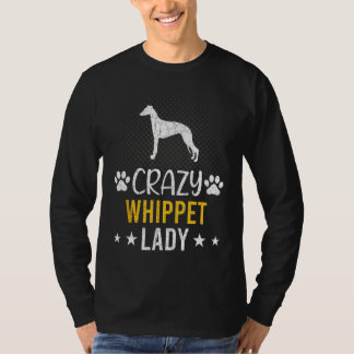 Crazy Whiester Dam Hund älskare T Shirt
