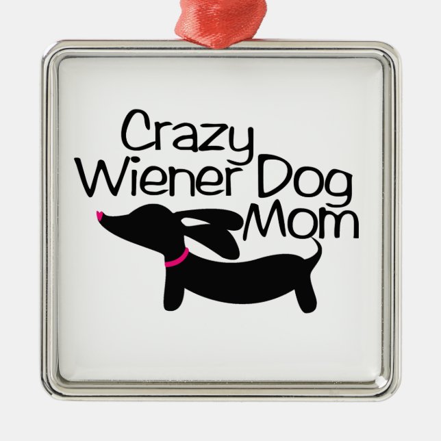 Crazy Wiener Hund Mamma Dachshund jul Ornament (Framsidan)