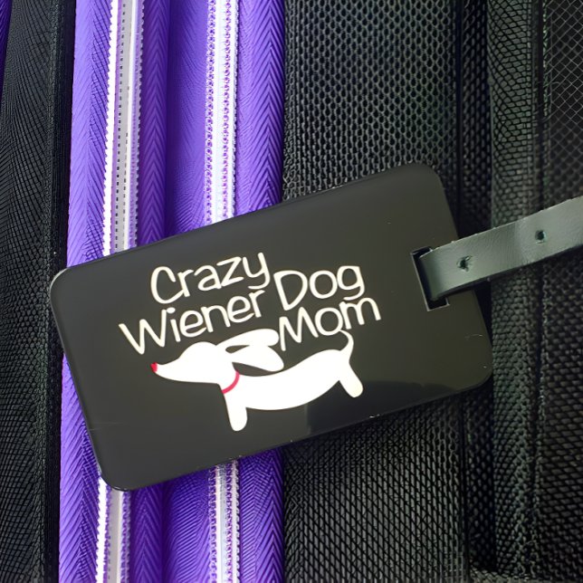 Crazy Wiener Hund Mamma Travel Gift Bagagebricka (Skapare uppladdad)