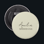 Cream Personlig Bridesmaid Flaska Open er Flasköppnare<br><div class="desc">Skapa en öppnare för nyckel/flaska i personlig för alla speciella människor i bröllop. Namn och titeln kan anpassas efter dina behov/formuleringar.</div>