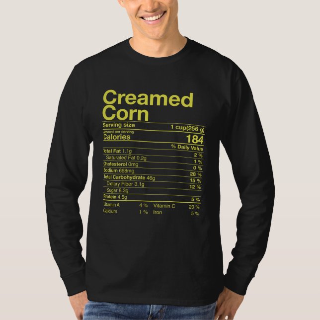 Creamed Corn Nutrition Facts Thanksgiving  Turkey  T Shirt (Framsida)