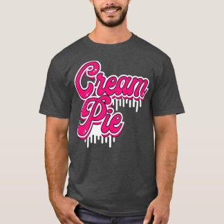 Creampie Älskare T Shirt