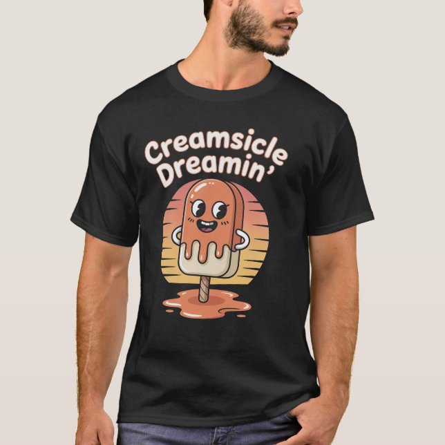 Creamsicle Dreamin’ T-Shirt – Fun Retro Popsicle D (Framsida)