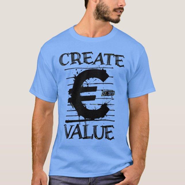 Create Value Typography – Minimal Luxury Streetwea T Shirt (Framsida)