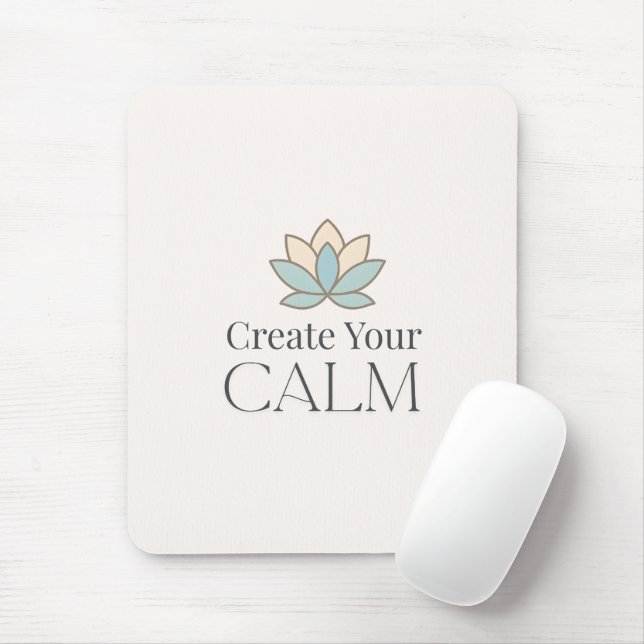 Create Your Calm Minimal Motivational Mouse Pad Musmatta (Med mus)