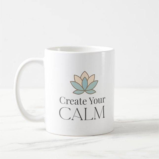 Create Your Calm Minimal Motivational Mug Kaffemugg (Vänster)