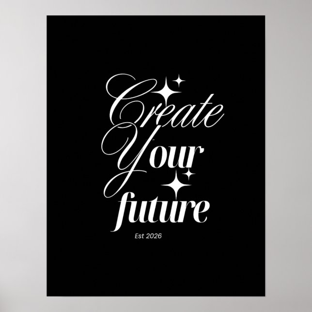 Create Your Future – Motivational Quote Design Poster (Framsidan)