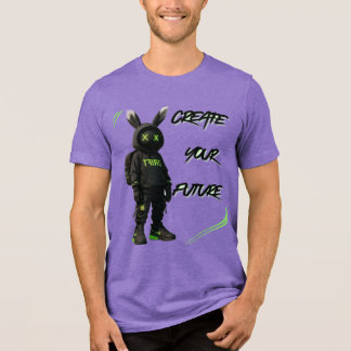 Create Your Future T Shirt
