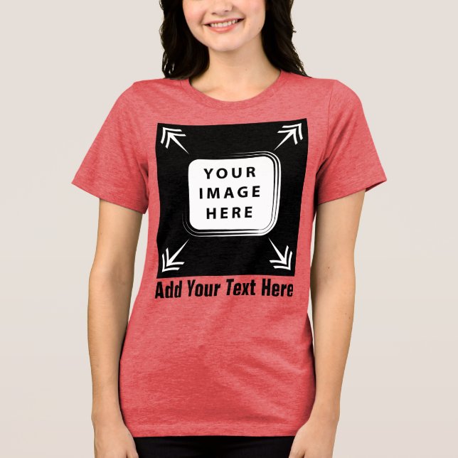 Create Your Own Custom Personalized Gifts T Shirt (Framsida)
