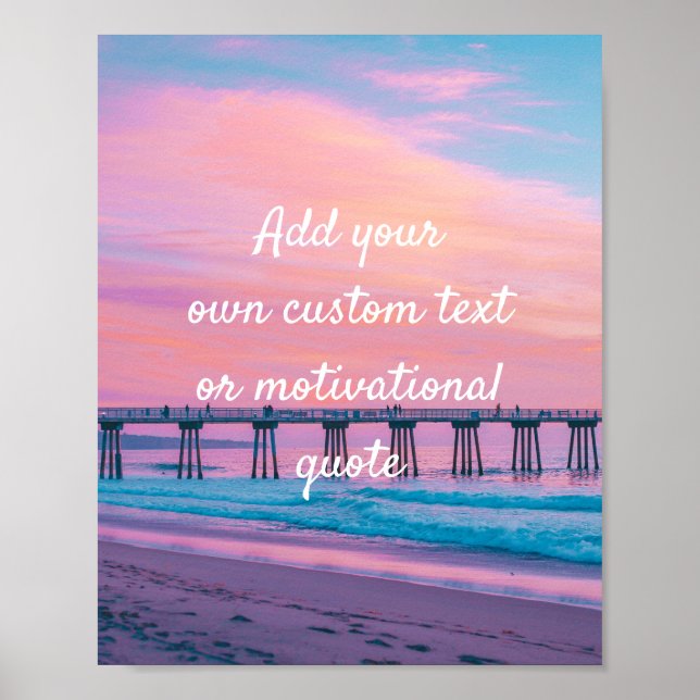 Create Your Own Custom Quote - Hermosa Beach Poster (Framsidan)