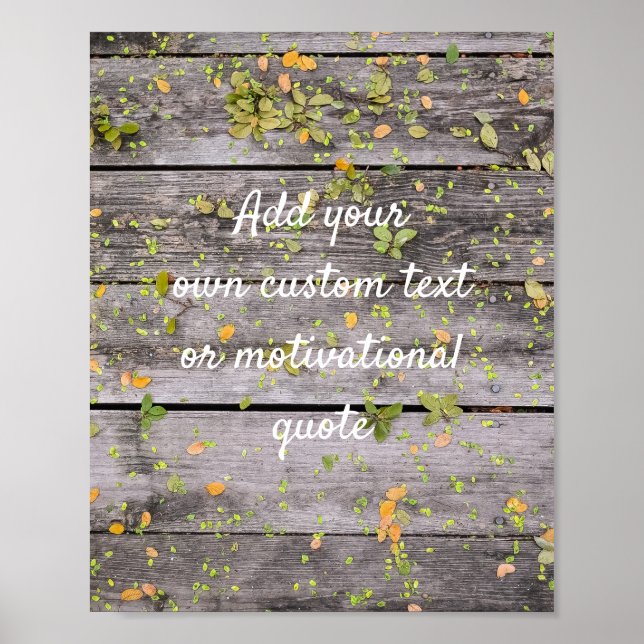 Create Your Own Custom Quote Poster Leaves on Wood (Framsidan)