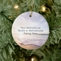 Create Your Own Inspirational Quote Beach Photo Julgransprydnad Keramik