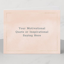 Create Your Own Motivational Quote Blush Pink Gold