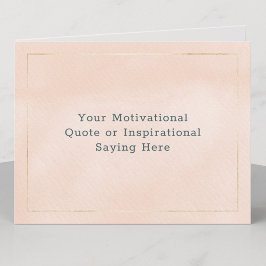 Create Your Own Motivational Quote Blush Pink Gold Julkort