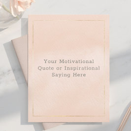 Create Your Own Motivational Quote Blush Pink Gold Vykort