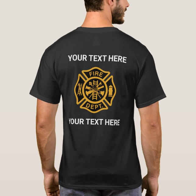 Create Your Own Personalized Fire Department Logo T Shirt (Baksida)
