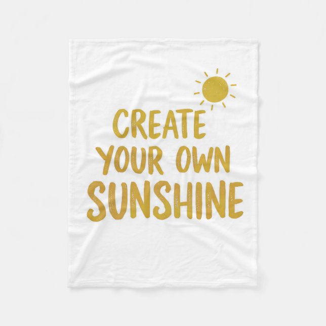 Create your own sunshine quote on fleecefilt (Framsidan)