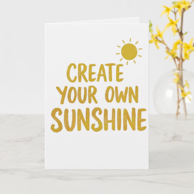Create your own sunshine quote on kort (Gul blomma)