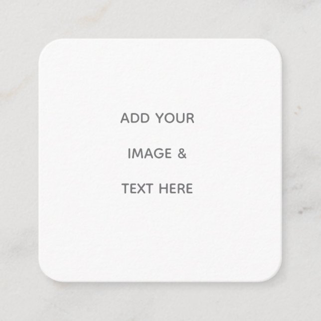 Create Your Own white  Fyrkantigt Visitkort (Framsida)