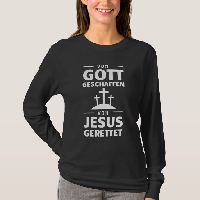 Created by God Saved by Jesus, Christian T Shirt (Framsida)