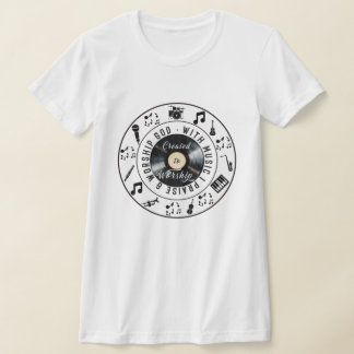 Created to Worship Record Player T Shirt