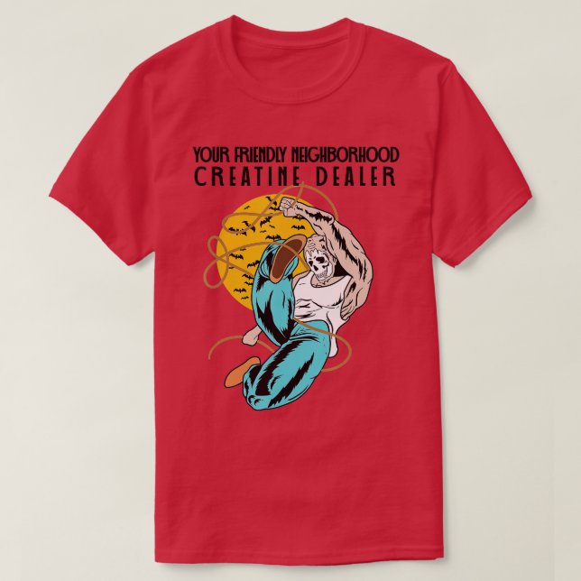 Creatine Dealer Liiting Bodybuilding Gym Fitness r T Shirt (Design framsida)