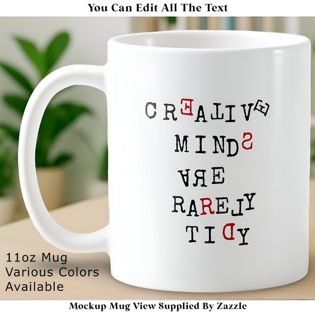 Creative Minds Are Rarely Tidy Editable Funny  Kaffemugg (Skapare uppladdad)