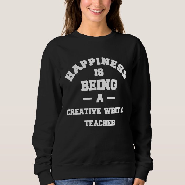 Creative Writing Teacher Is The Greatest Job Occup T Shirt (Framsida)