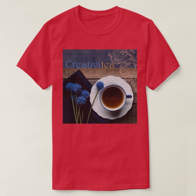Creativitea Clever Tea T Shirt (Design framsida)