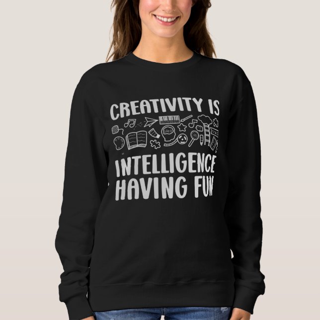 Creativity Is Intelligence Having Fun Kindergarten T Shirt (Framsida)