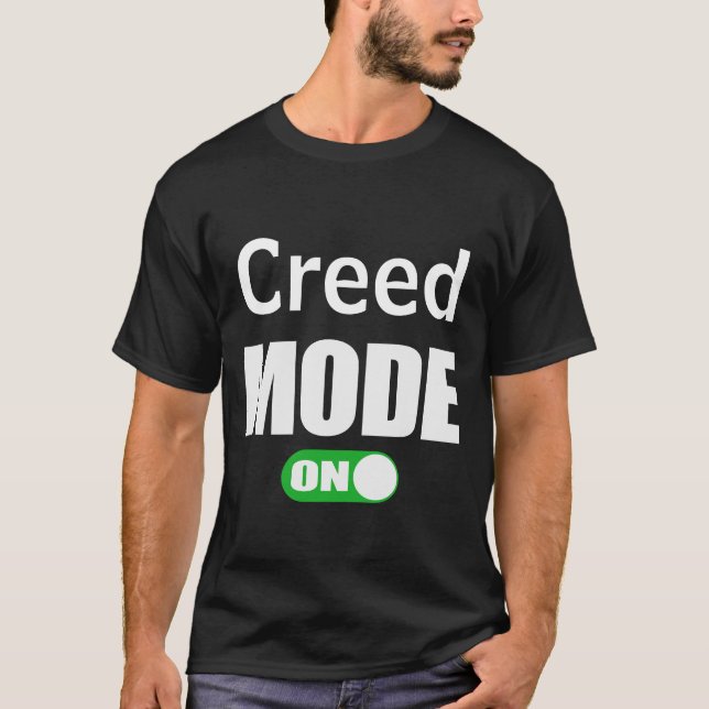 Creed Mode ON First Namn Personlig T-Shirt (Framsida)