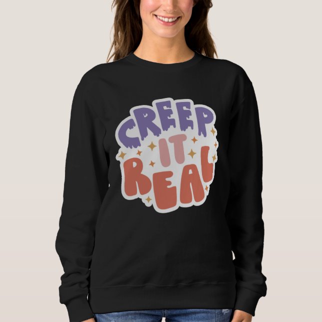 Creep It Real T Shirt (Framsida)