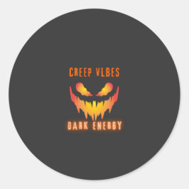 Creep Vibes Mörk Energi _ Trendig Skräck Streetwea Runt Klistermärke