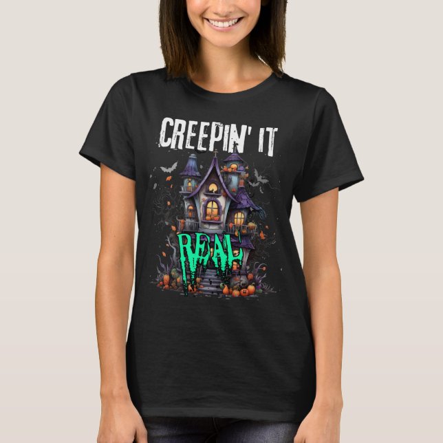 Creepin är äkta.b. t shirt (Framsida)