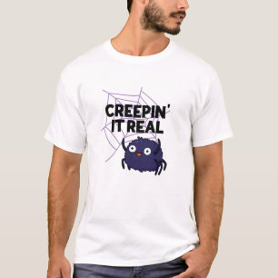 Creepin Det är riktigt roligt Halloween Spider Pun T Shirt