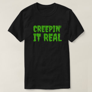 Creepin it Real Halloween Glitter T Shirt