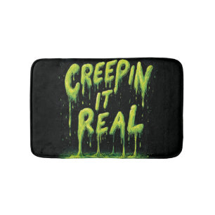 "Creepin it Real" Humous Slime Typography Badrumsmatta