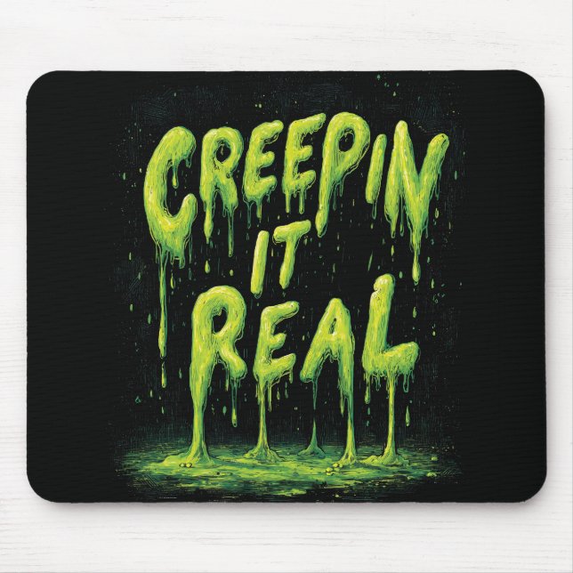 "Creepin it Real" Humous Slime Typography Musmatta (Framsidan)