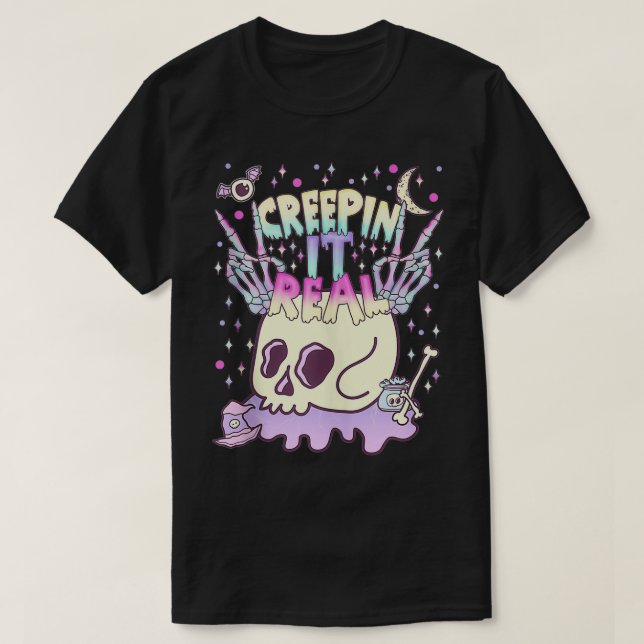 Creepin It Real Kawaii Pastel Goth Cute Creepy Sku T Shirt (Design framsida)