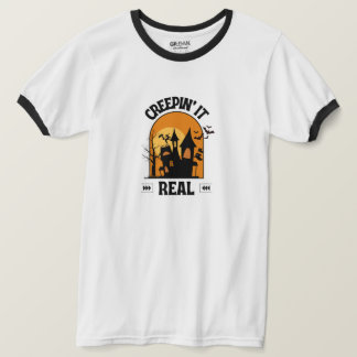 Creepin it Real Team Shirt T