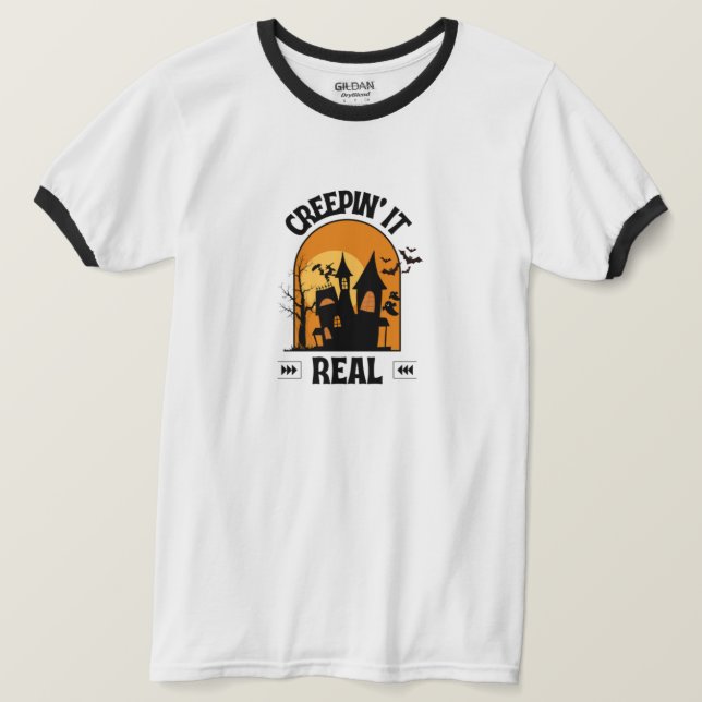 Creepin it Real Team Shirt T Shirt (Design framsida)