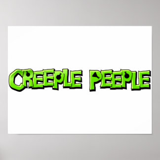 Creeple Peeple-affisch Poster