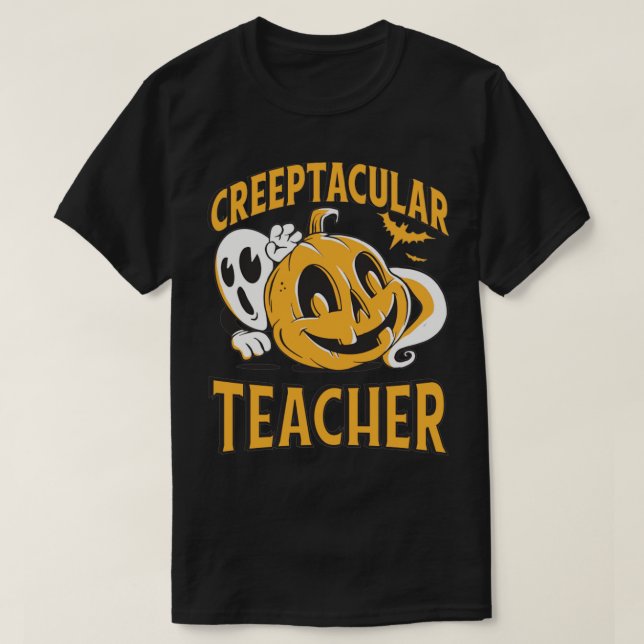 Creeptacular Teacher Halloween1 T Shirt (Design framsida)