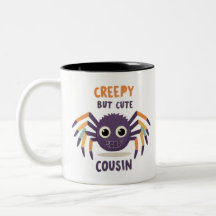 Creepy Cute Cousin Mug